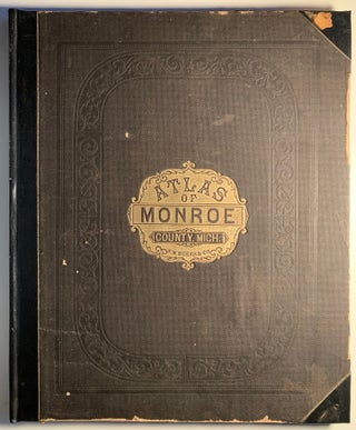 Item #1000 County Atlas of Monroe Michigan. S. M. Bartlett