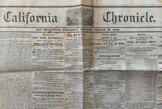 Item #1070 Daily California Chronicle Vol. IV No. 81 August 23, 1855. Frank Soule