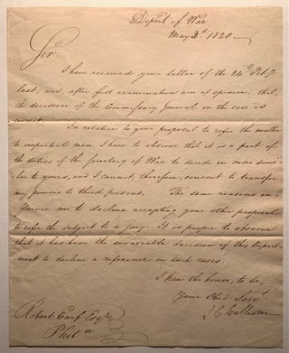 Item #1097 John C. Calhoun Autograph Letter Signed as Secretary of War--May 3rd, 1820. John C....