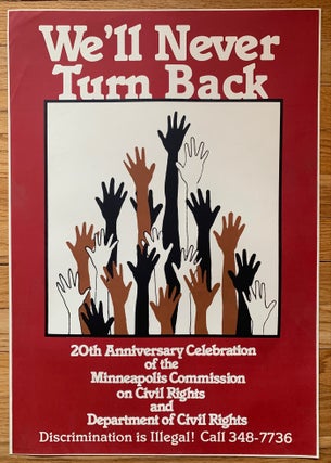 Item #1135 [Minnesota] We'll Never Turn Back--20th Anniversary Celebration of the Minneapolis...