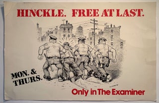 Item #1290 [San Francisco] Hinckle. Free At Last. Only in the Examiner--Mon. & Thurs. R. Crumb