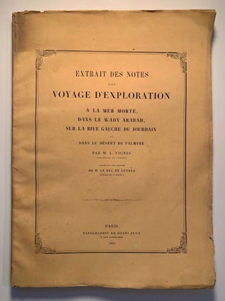 Item #1325 Extrait Des Notes d'un Voyage D'exploration a la mer Morte, dans le Wady Arabah, sur...