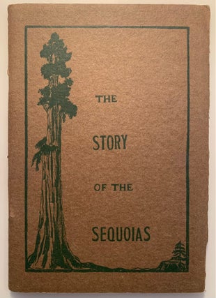 Item #1347 Story of the Sequoias. Estella Guppy