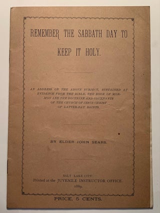 Mormon] Remember the Sabbath Day to Keep It Holy