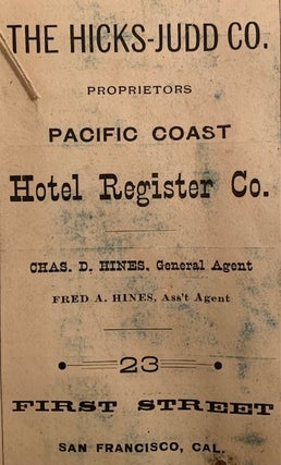 Holbrook Hotel Register, Grass Valley, California February 21 to April 13, 1892