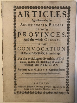 Item #1500 Articles Agreed Upon by the Archbishop & Bishops of Both Provinces and the Whole...