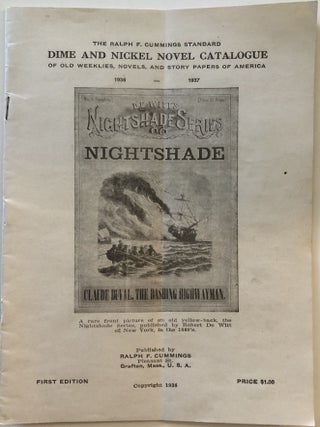 Item #1605 Ralph A. Cummings Standard Dime and Nickel Novel Catalogue of Old Weeklies, Novels,...