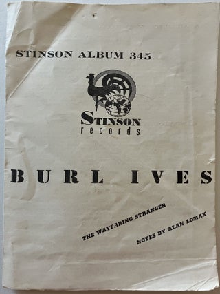 Item #1733 Stinson Album 345, Burl Ives, The Wayfaring Stranger, Notes by Alan Lomax [cover...
