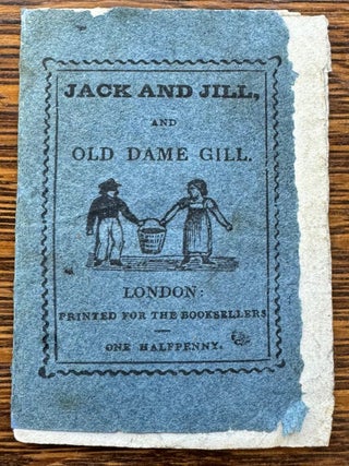 Item #2049 Jack and Jill and Old Dame Gill