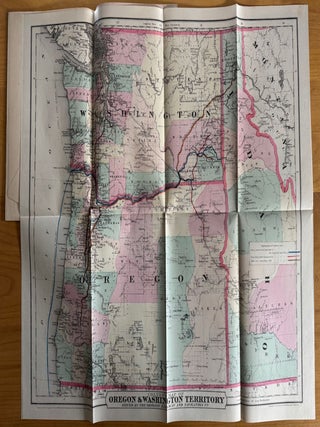 Oregon--Facts Regarding Its Climate, Soil, Mineral and Agricultural Resources, Means of Communication, Commerce and Industry, Laws, etc., etc. For General Information. With Map and Appendix