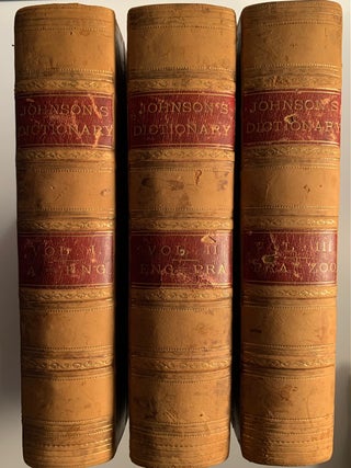 Item #218 A Dictionary of the English Language: In Which the Words are Deduced from their Origin...