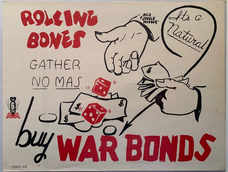 Item #227 Rolling Bones Gather No Mas Buy War Bonds 1944