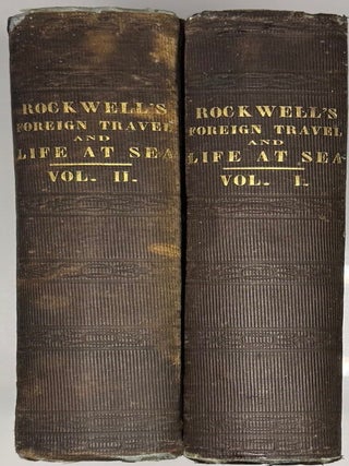 Item #2284 Sketches of Foreign Travel and Life at Sea; Including a Cruise on Board a Man-of-War,...