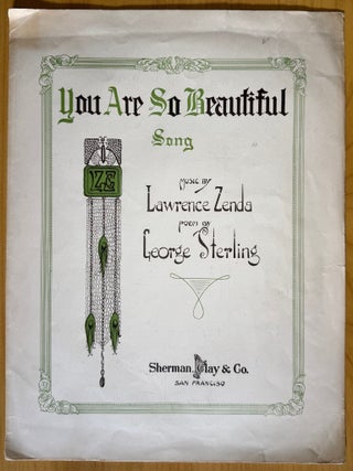Item #2395 You Are So Beautiful. George Sterling, Lawrence Zenda, Rosaliene Reed Travis