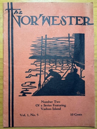 Item #2552 Nor'wester....A Little Magazine of the Pacific Northwest Vol. 1, No. 5, July-August,...