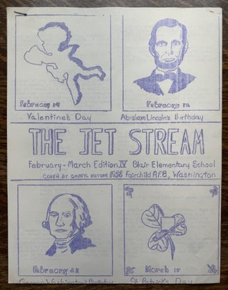 Jet Stream--4 Volumes of the Student Newspaper from Blair Elementary School, Fairchild Air Force Base, Fairchild, Washington, 1957-1958