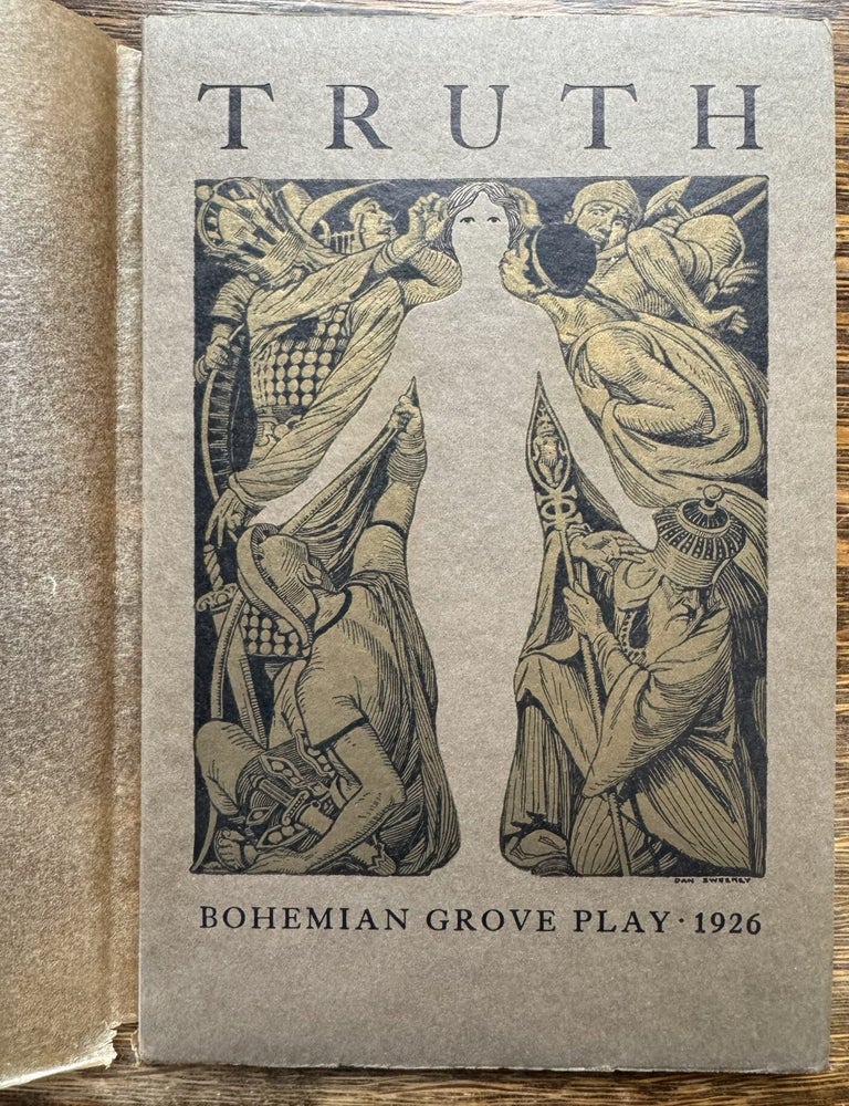 Item #2680 [Domenico Brescia] Truth--Bohemian Grove Play 1926. George Sterling.