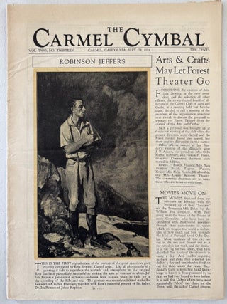 [Robinson Jeffers][Carmel, California] Collection of the Carmel Cymbal and The Carmelite Newspapers, 1926-1932, with letter from Ward Ritchie