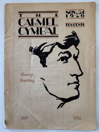 [Robinson Jeffers][Carmel, California] Collection of the Carmel Cymbal and The Carmelite Newspapers, 1926-1932, with letter from Ward Ritchie