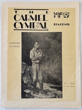 [Robinson Jeffers][Carmel, California] Collection of the Carmel Cymbal and The Carmelite Newspapers, 1926-1932, with letter from Ward Ritchie