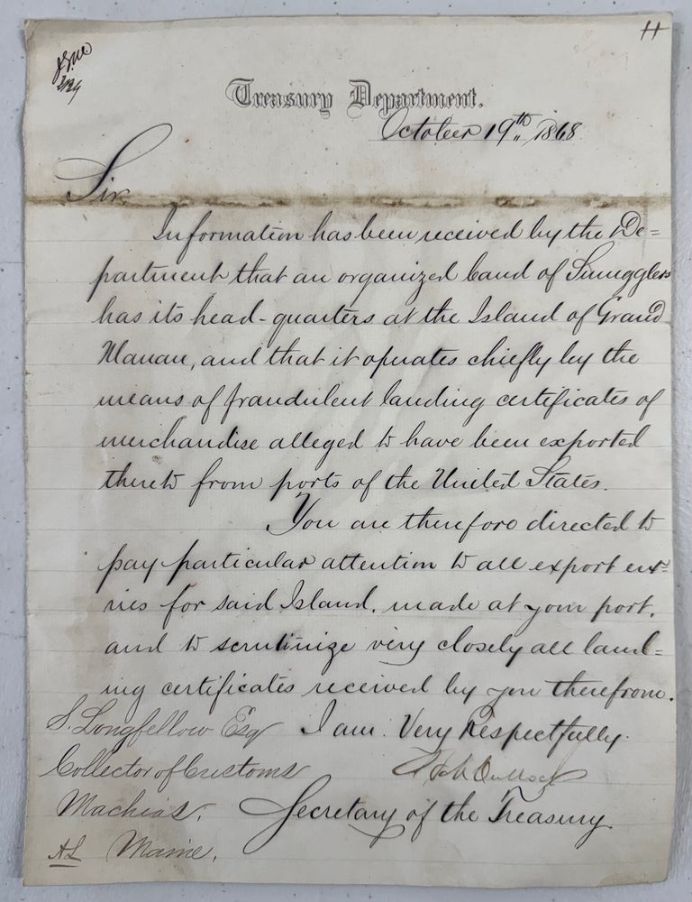 Item #2706 [Stephen Longfellow] United States Treasury Department Letter Regarding Smuggling of Goods from Grand Manan Island, New Brunswick, Canada into the United States--1868. Hugh McCulloch.