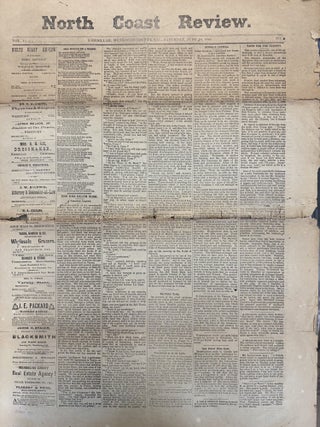 Kibesillah, Mendocino County, California] North Coast Review, Vol. 1 No. 5, Saturday, June 16, 1883