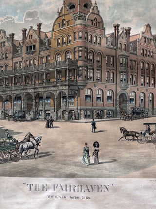 The Fairhaven [Hotel]--Fairhaven, Washington Chromolithographic Poster
