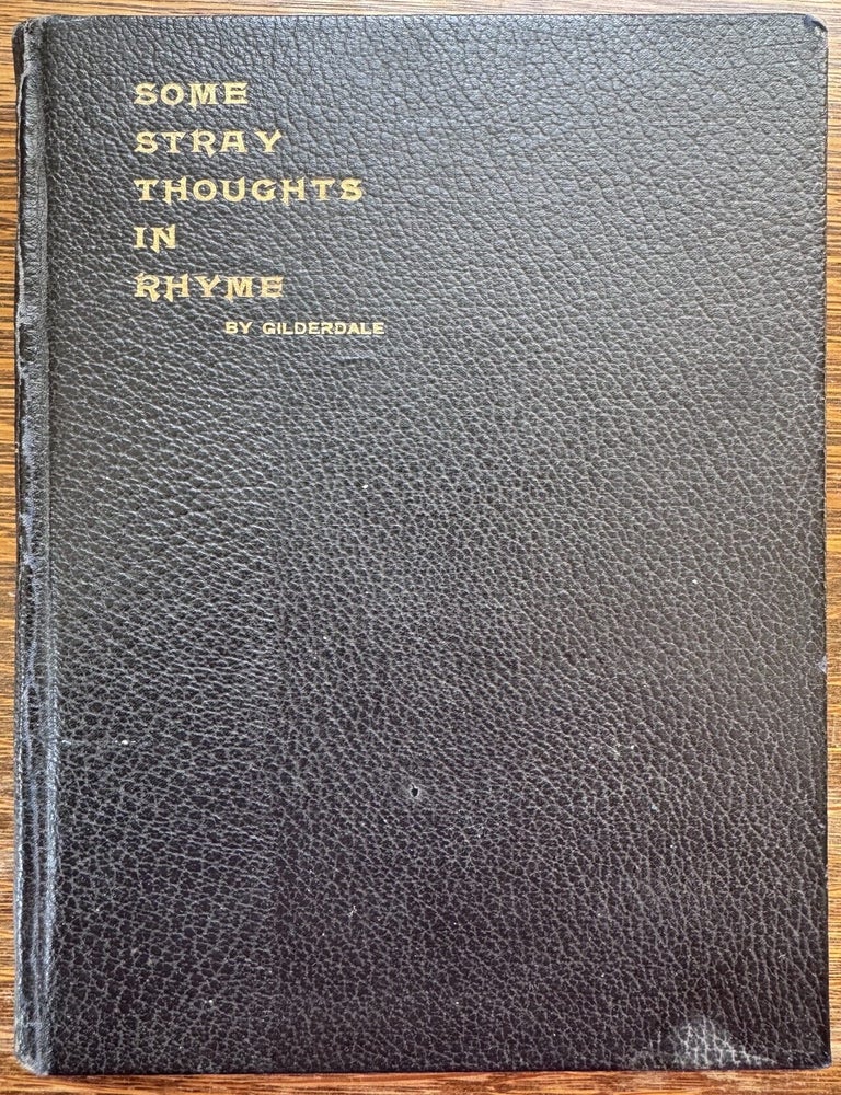 Item #2736 [Inscribed] Some Stray Thoughts in Rhyme. Rev. Frederick Gilderdale Parkinson.
