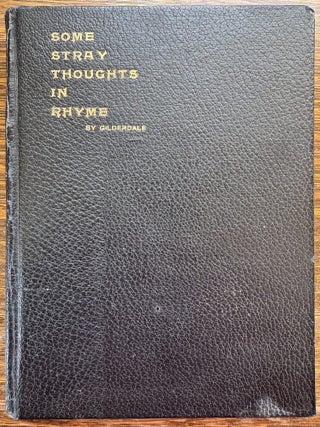 Inscribed] Some Stray Thoughts in Rhyme