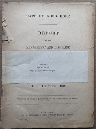 South Africa] Cape of Good Hope. Parliament &ndash; Cape of Good Hope. Report on the Management and...