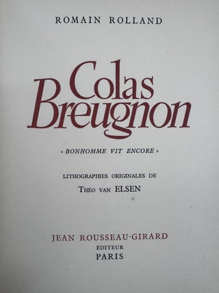 [Illustrations] Colas Breugnon/Bonhomme Vit Encore. Lithographies Originales de Th&eacute;o Van Elsen
