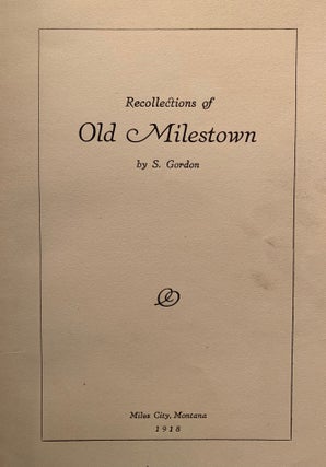 Recollections of Old Milestown