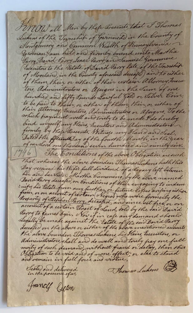 Item #315 [Slavery] Colonial Pennsylvania Legal Document 1796. Thomas Lukens.