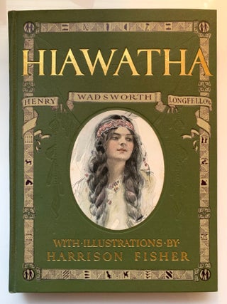 Item #319 Hiawatha. Henry Wadsworth Longfellow