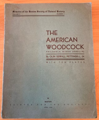 Item #388 The American Woodcock Philohela Minor (Gmelin). Olin Sewall Jr Pettingill