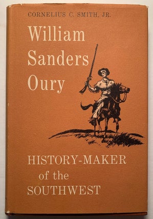 Item #535 William Sanders Oury--History-Maker of the Southwest (Carbon Copy of Early Manuscript...