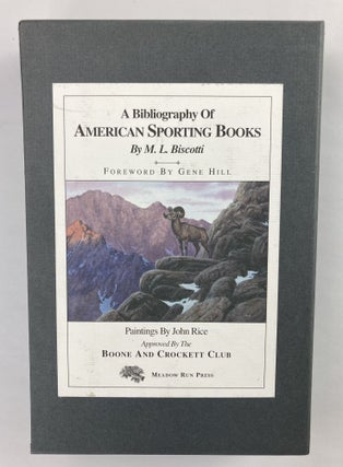 Item #543 Bibliography of American Sporting Books: 1926-1985. M. L. Biscotti