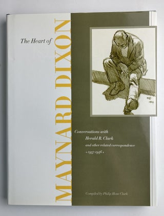 Item #600 Heart of Maynard Dixon. Philip Hone Clark