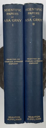 Item #612 Scientific Papers of Asa Gray. Charles Sprague Sargent