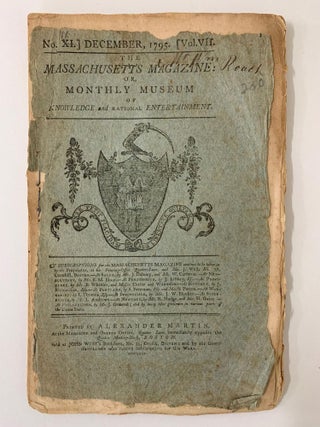 Item #676 Massachusetts Magazine. Or, Monthly Museum of Knowledge and Rational Entertainment No....