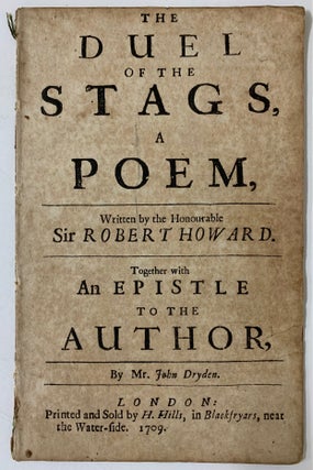 Item #795 Duel of the Stags, A Poem with An Epistle to the Author by Mr. John Dryden, plus...
