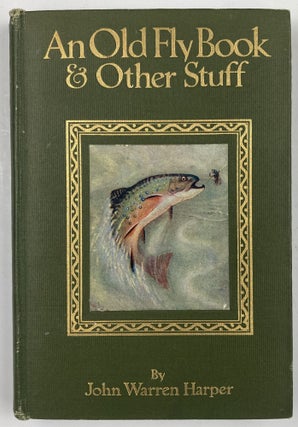 Item #807 Old Fly Book and Other Stuff. John Warren Harper