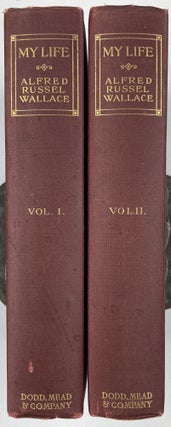 Item #810 My Life: Record of Events and Opinions. Alfred Russel Wallace