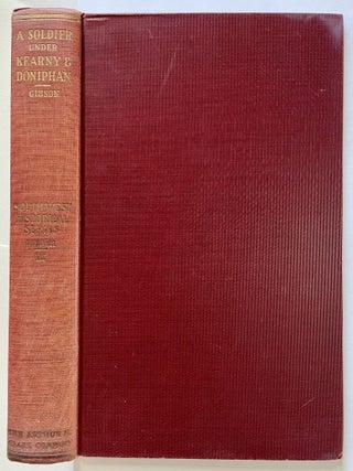 Item #896 Southwest Historical Series Volume III: Journal of A Soldier Under Kearny & Doniphan...